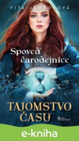 Spoveď čarodejnice – Tajomstvo času