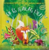 Én és Harag úrfi