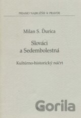 Slováci a Sedembolestná