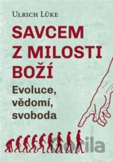 Savcem z milosti Boží