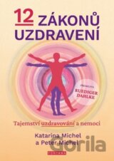 12 zákonů uzdravení