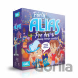 Párty Alias pre deti