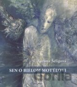 Sen o bielom motýľovi