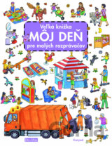 Veľká knižka - Môj deň pre malých rozprávačov