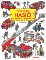 Veľká knižka - Hasiči pre malých rozprávačov