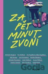 Za pět minut zvoní