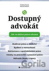 Dostupný advokát: Jak na běžné právní situace