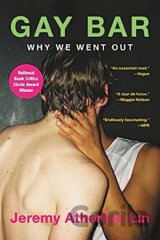 Gay Bar: Why We Went Out
