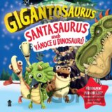 Gigantosaurus: Santasaurus