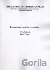 Kontaminace prostředí a remediace