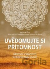 Uvědomujte si přítomnost