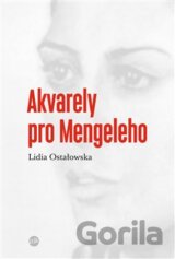 Akvarely pro Mengeleho
