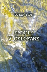 Emócie v celofáne