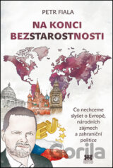 Na konci bezstarostnosti