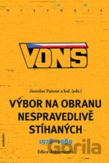 VONS - Výbor na obranu nespravedlivě stíhaných 1978 - 1989