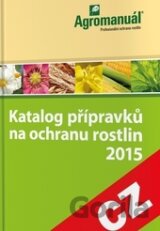 Katalog přípravků na ochranu rostlin 2015