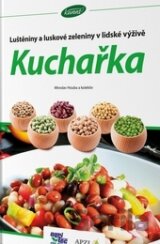 Luštěniny a luskové zeleniny v lidské výživě