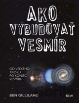 Ako vybudovať vesmír