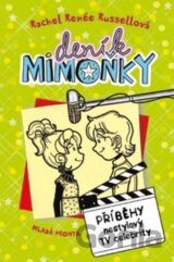 Deník mimoňky 7: Příběhy nestylový TV celebrity