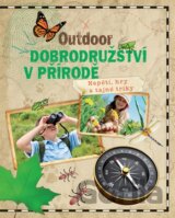 Outdoor - Dobrodružství v přírodě