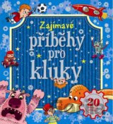 Zajímavé příběhy pro kluky