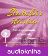 Šlabikár šťastia 2. - Sebaspoznanie, súvislosti, sebapremena MP3 CD (Hirax Barič