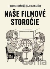 Naše filmové storočie