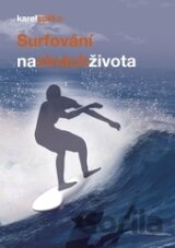 Surfování na vlnách života