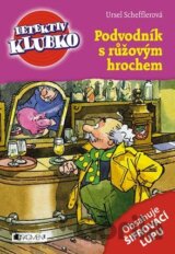 Podvodník s růžovým hrochem