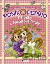 Poník Pepíno 1: Příběhy z Fazolkové farmy