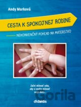 Cesta k spokojnej rodine