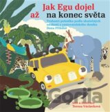 Jak Egu dojel až na konec světa