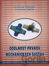 Odolnosť prvkov mechanických sústav