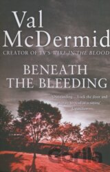 Beneath the Bleeding