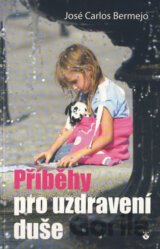 Příběhy pro uzdravení duše