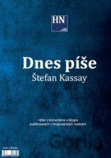 Dnes píše Štefan Kassay