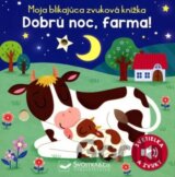 Dobrú noc, farma! - Moja blikajúca zvuková knižka