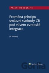 Proměna principu smluvní svobody v ČR