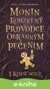 Monin kouzelný průvodce obranným pečením