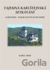 Tajemná karlštejnská setkávání