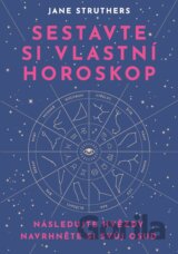 Sestavte si vlastní horoskop