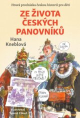 Ze života českých panovníků