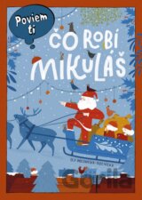 Poviem ti: Čo robí Mikuláš