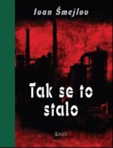 Tak se to stalo