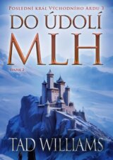 Do údolí mlh (2. svazek)