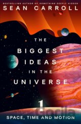 The Biggest Ideas in the Universe 1