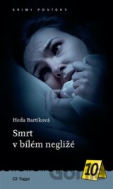 Smrt v bílém negližé