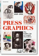 History of Press Graphics. 1819–1921