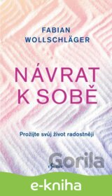 Návrat k sobě
