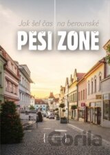 Jak šel čas na berounské Pěší zóně